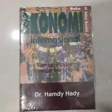 Cover Ekonomi Internasional Teori dan Kebijakan Perdagangan Internasional / Hamdy Hady