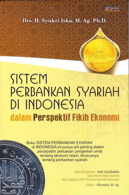 Cover Sistem Perbaikan Syariah di Indonesia dalam Perspektif Fiqih Ekonomi / Syukri Iska